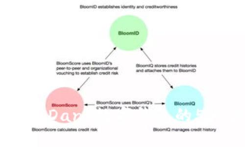 2024年最佳选择：IDank数字钱包的5大优点与使用攻略