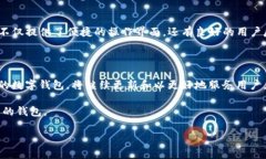 关于TP钱包与狗狗币的兼容性具有广泛